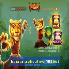 baixar aplicativo 188bet